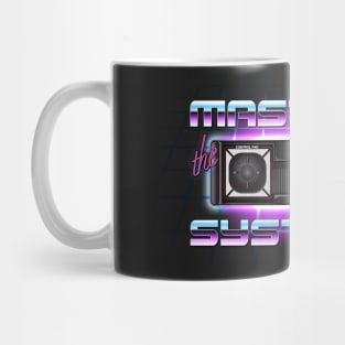 Master the System Mug